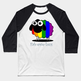 Fabulous: Fab-ewe-lous Baseball T-Shirt